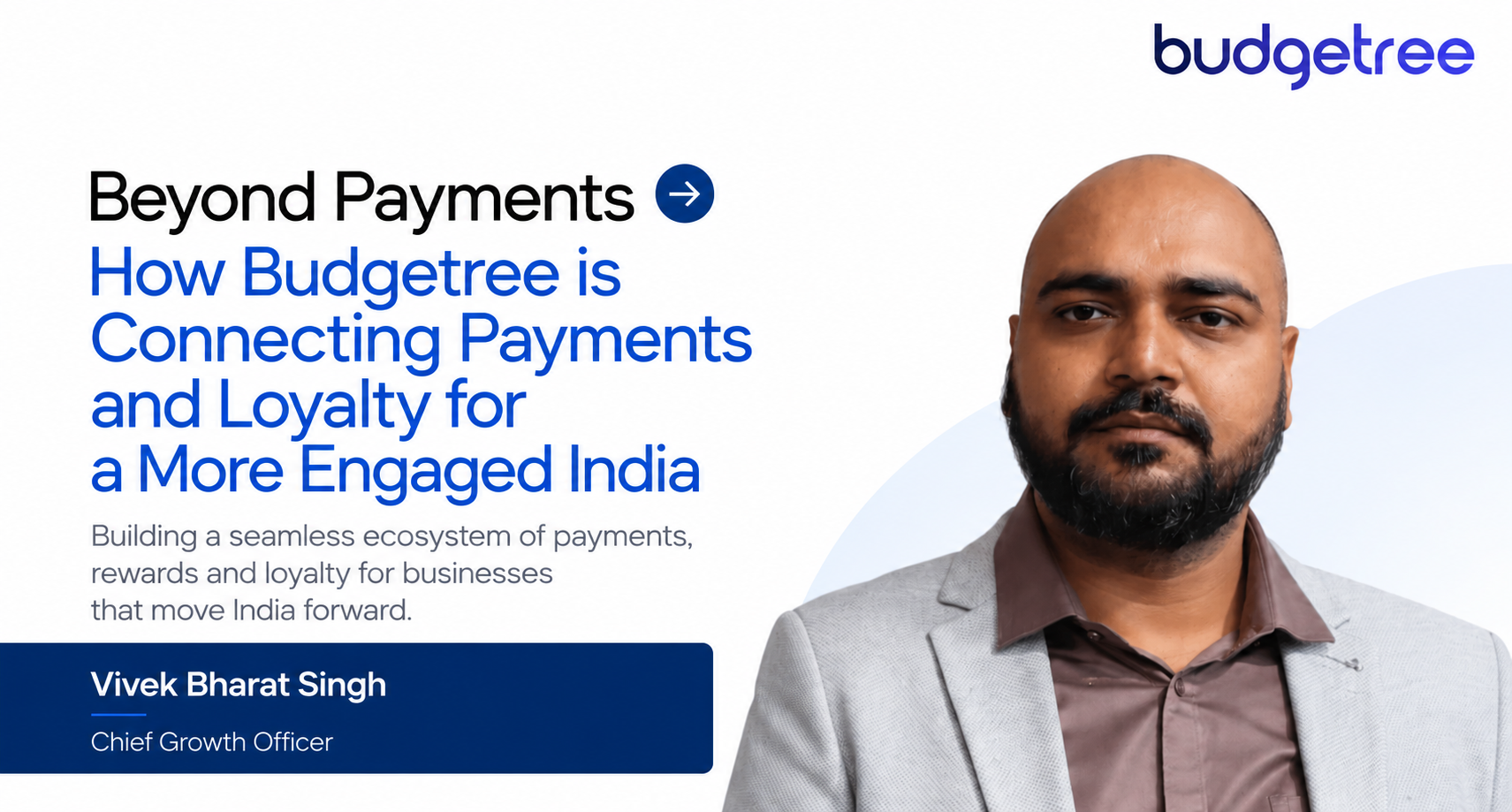 How Budgetree is Connecting Digital Payments, Rewards & Loyalty for Modern Businesses